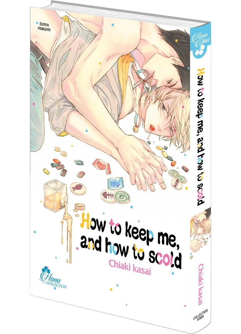 How to keep me, and how to Scold - Livre (Manga) - Yaoi - Hana Collection