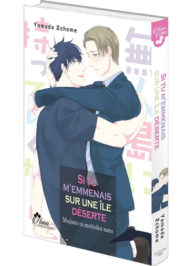 Si tu m'emmenais sur une île déserte - Livre (Manga) - Yaoi - Hana Collection