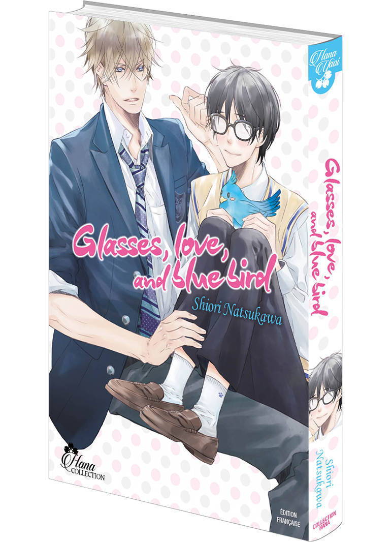 Glasses, Love, and Blue Bird - Livre (Manga) - Yaoi - Hana Collection