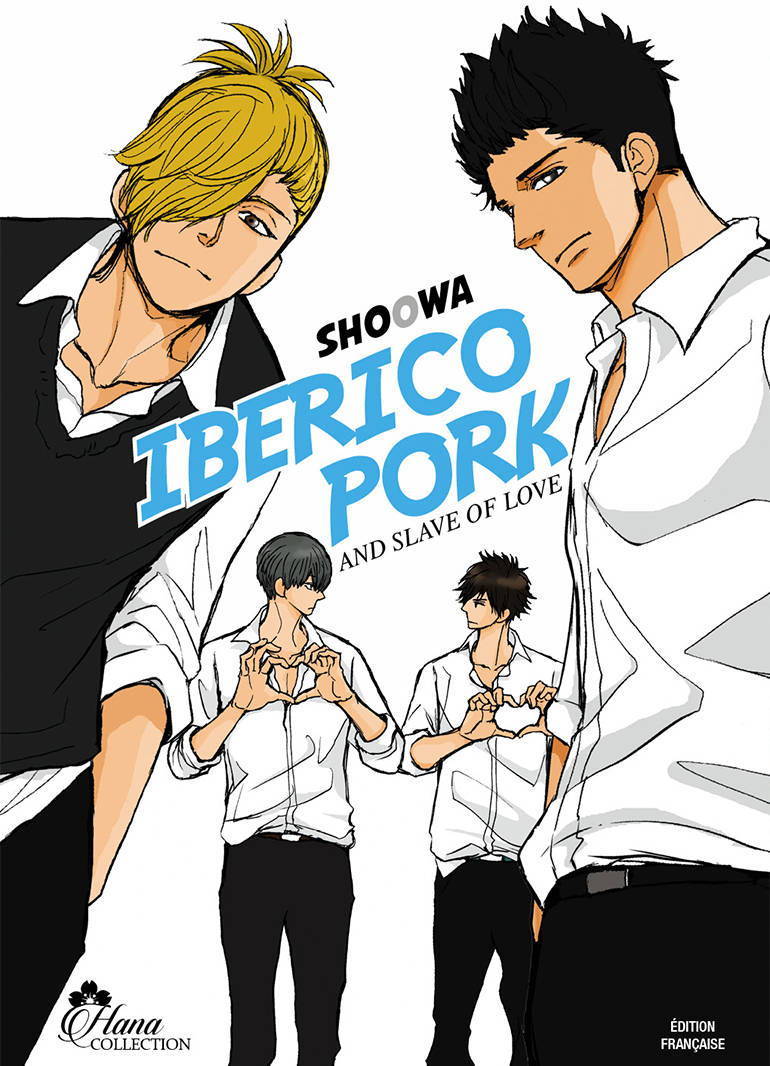 Iberico pork and slave of love Tome 1