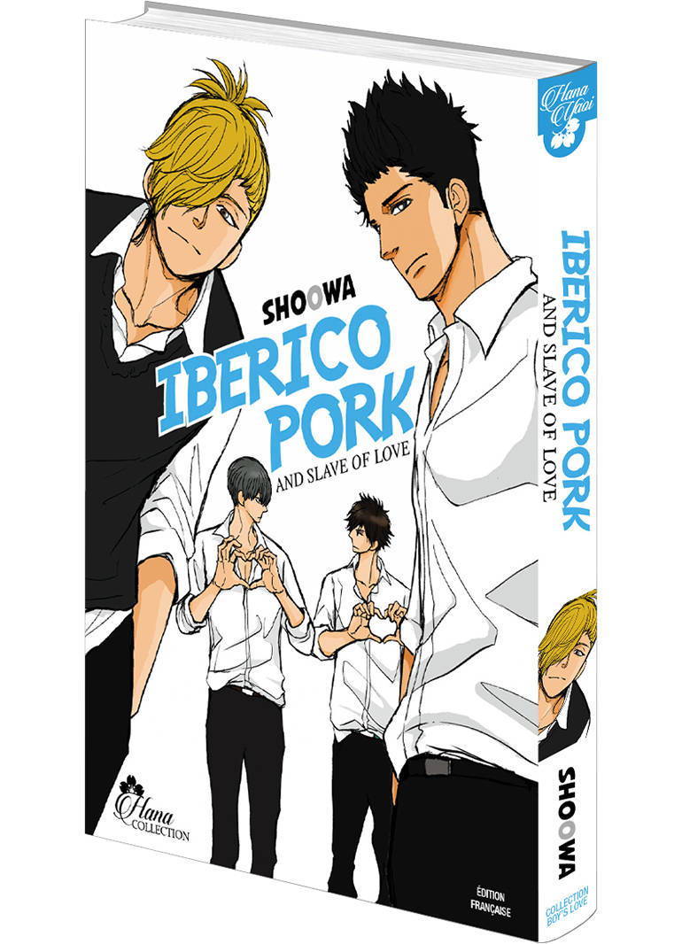 Iberico pork and slave of love Tome 1