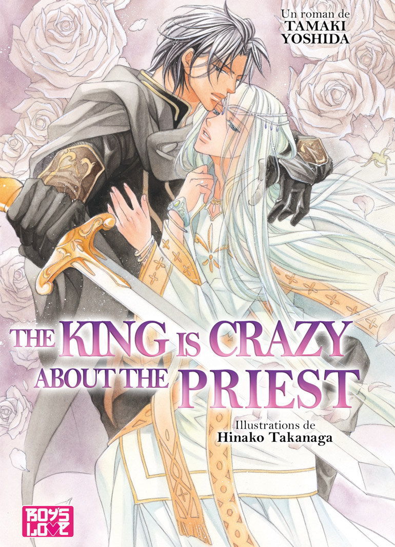 The priest Tome 2 ; the king is crazy about the priest