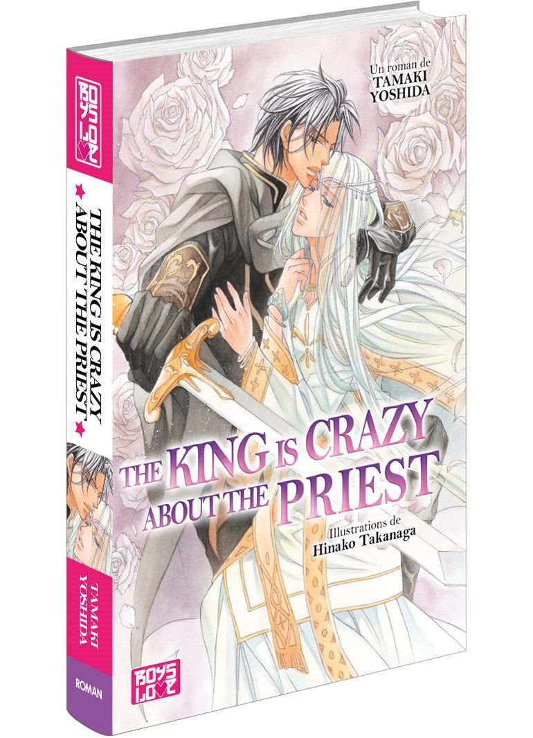 The priest Tome 2 ; the king is crazy about the priest