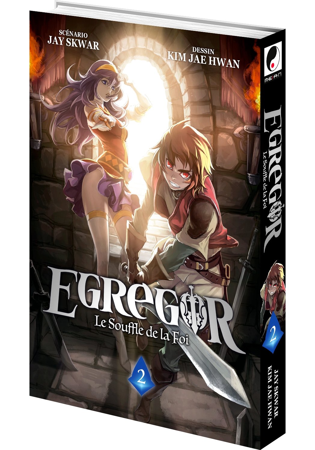 Egregor ; le souffle de la foi Tome 2