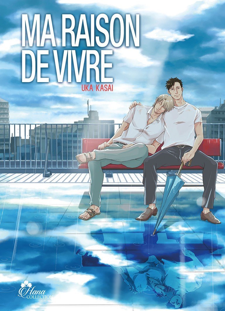 Ma raison de vivre - Livre (Manga) - Yaoi - Hana Collection