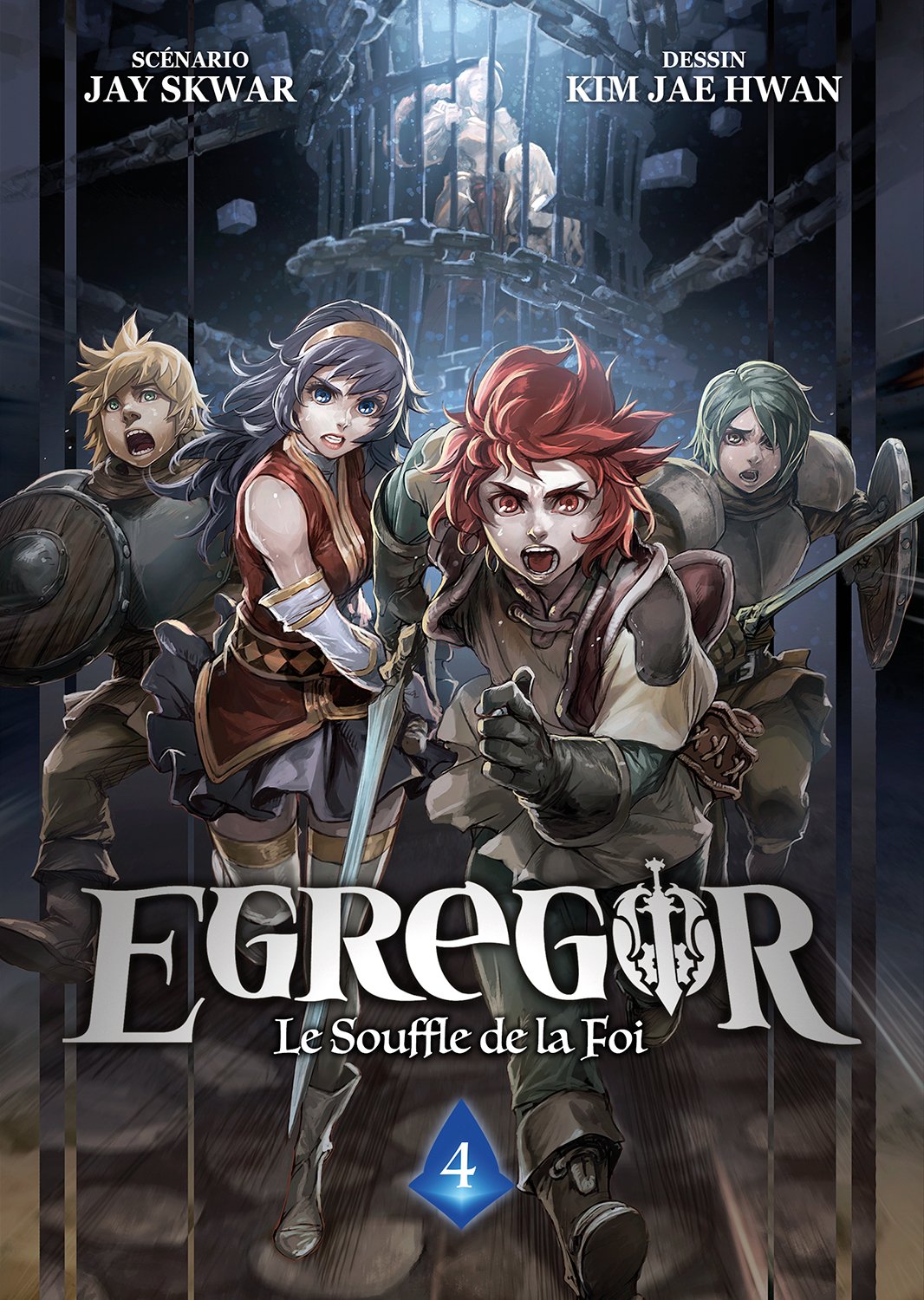 Egregor ; le souffle de la foi Tome 4