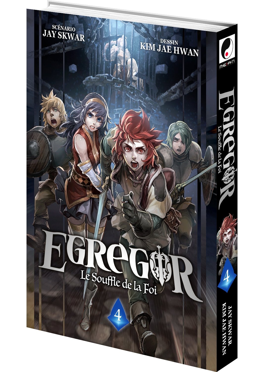 Egregor ; le souffle de la foi Tome 4