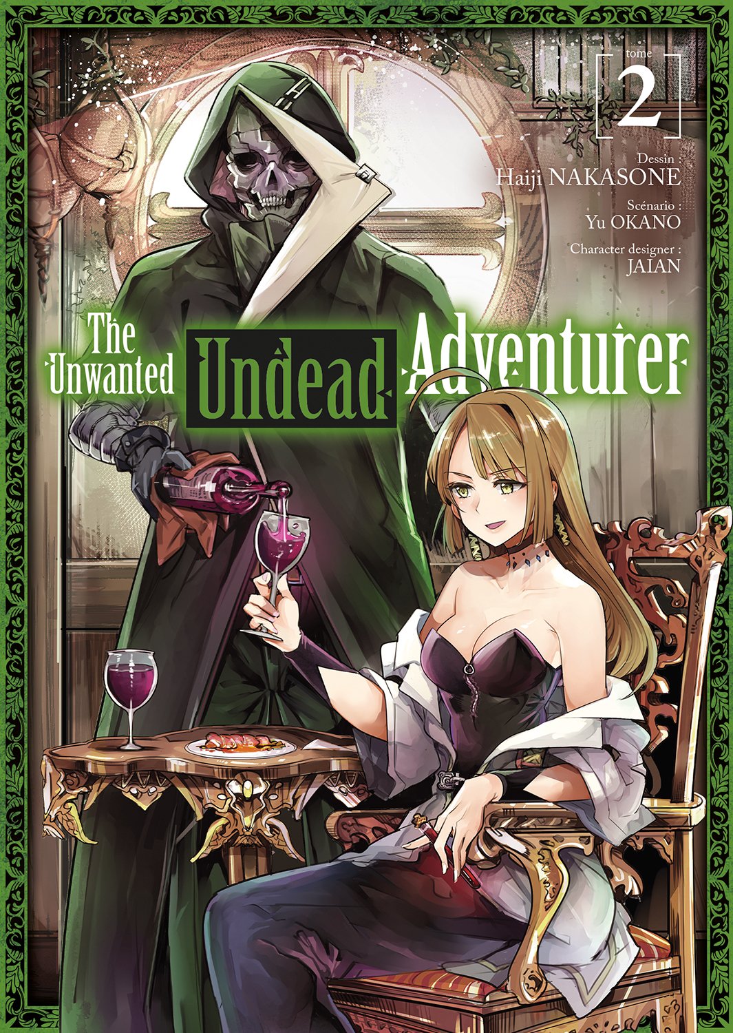 The unwanted undead adventurer Tome 2