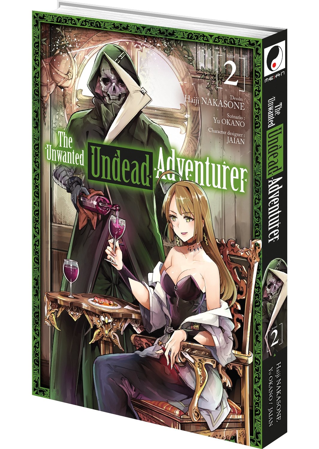 The unwanted undead adventurer Tome 2