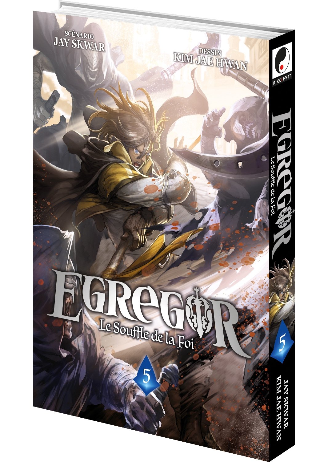 Egregor ; le souffle de la foi Tome 5