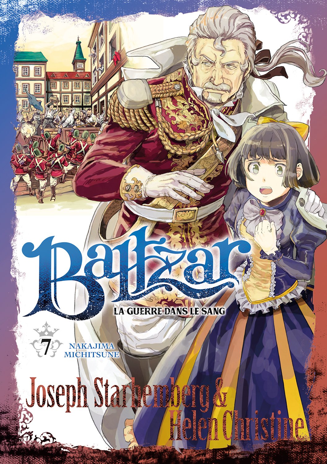 Baltzar ; la guerre dans le sang Tome 7