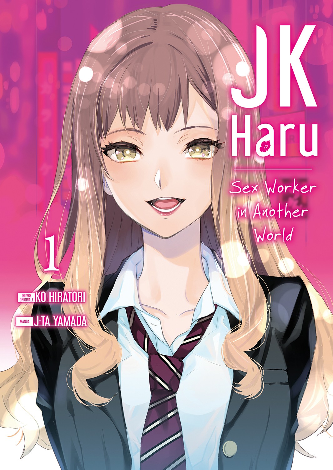 JK Haru ; sex worker in another world Tome 1