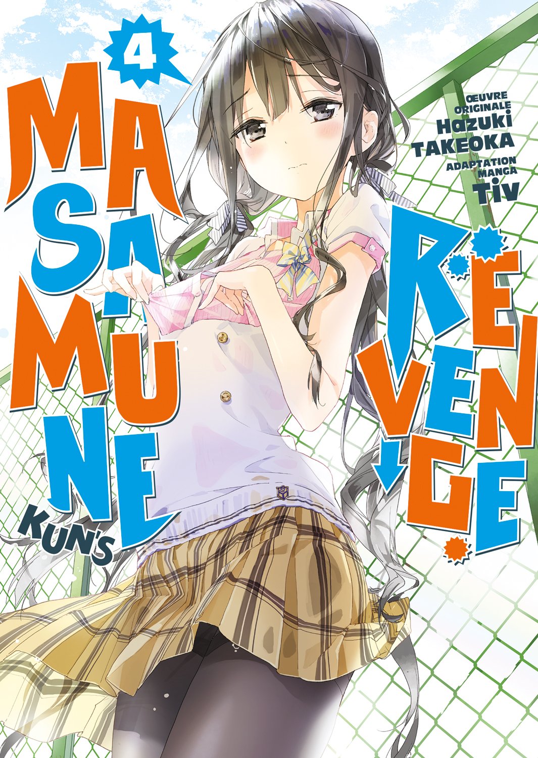 Masamune-kun's revenge Tome 4