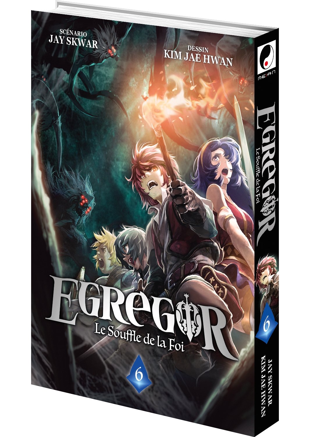 Egregor ; le souffle de la foi Tome 6