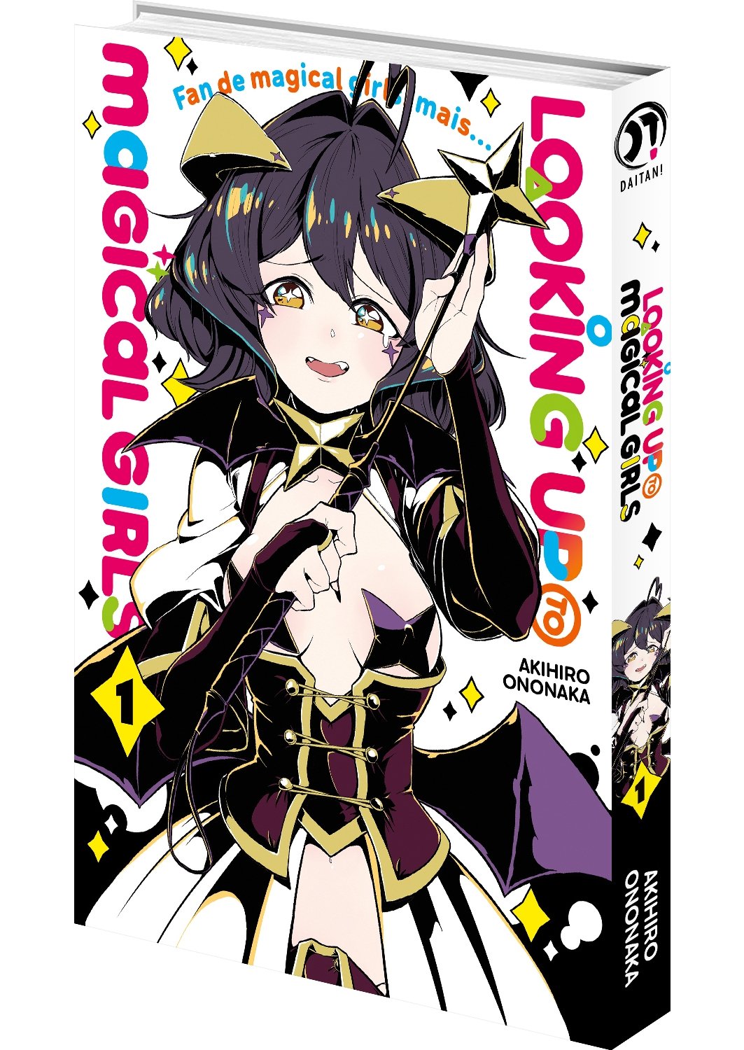 Looking up to magical girls Tome 1