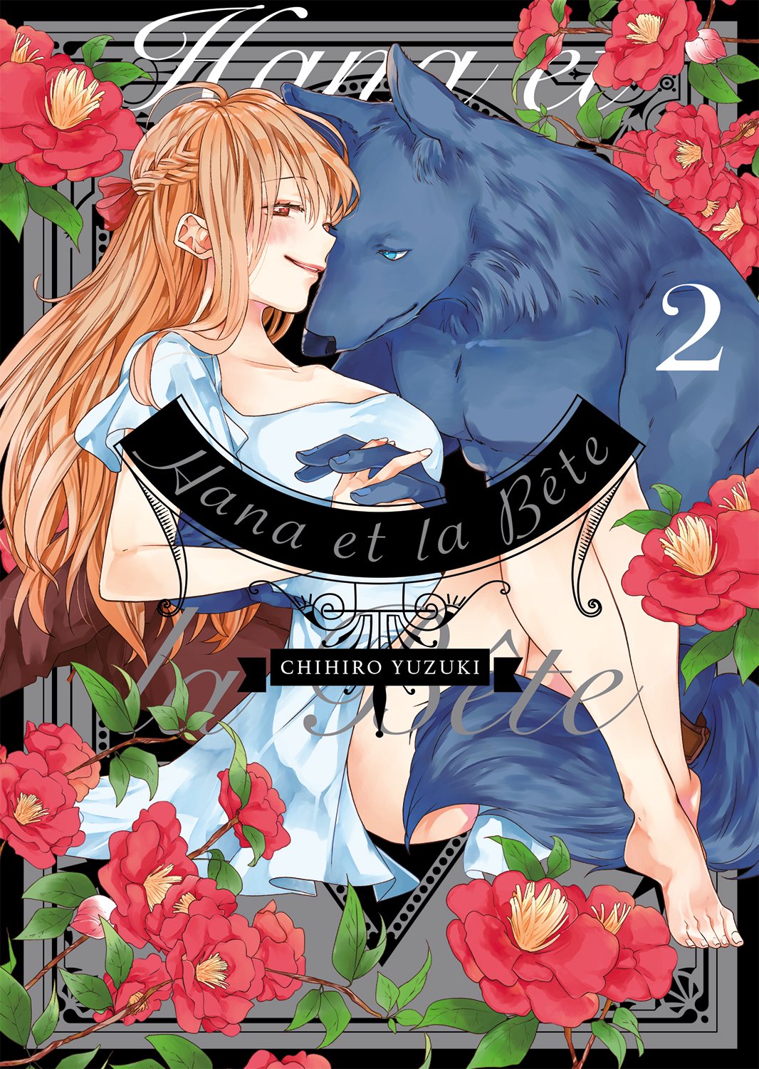 Hana et la bête Tome 2