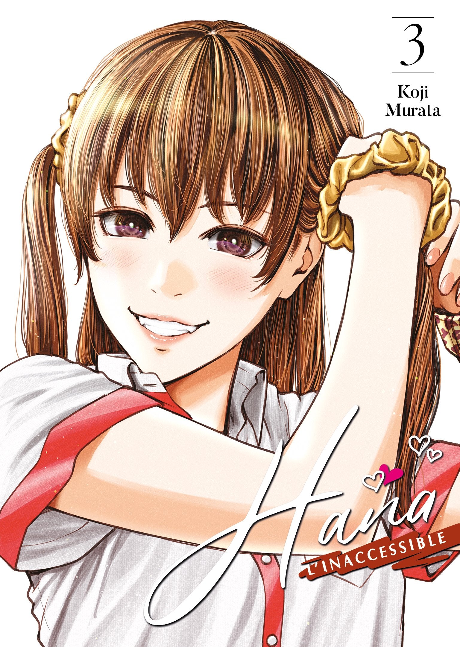 Hana l'inaccessible Tome 3