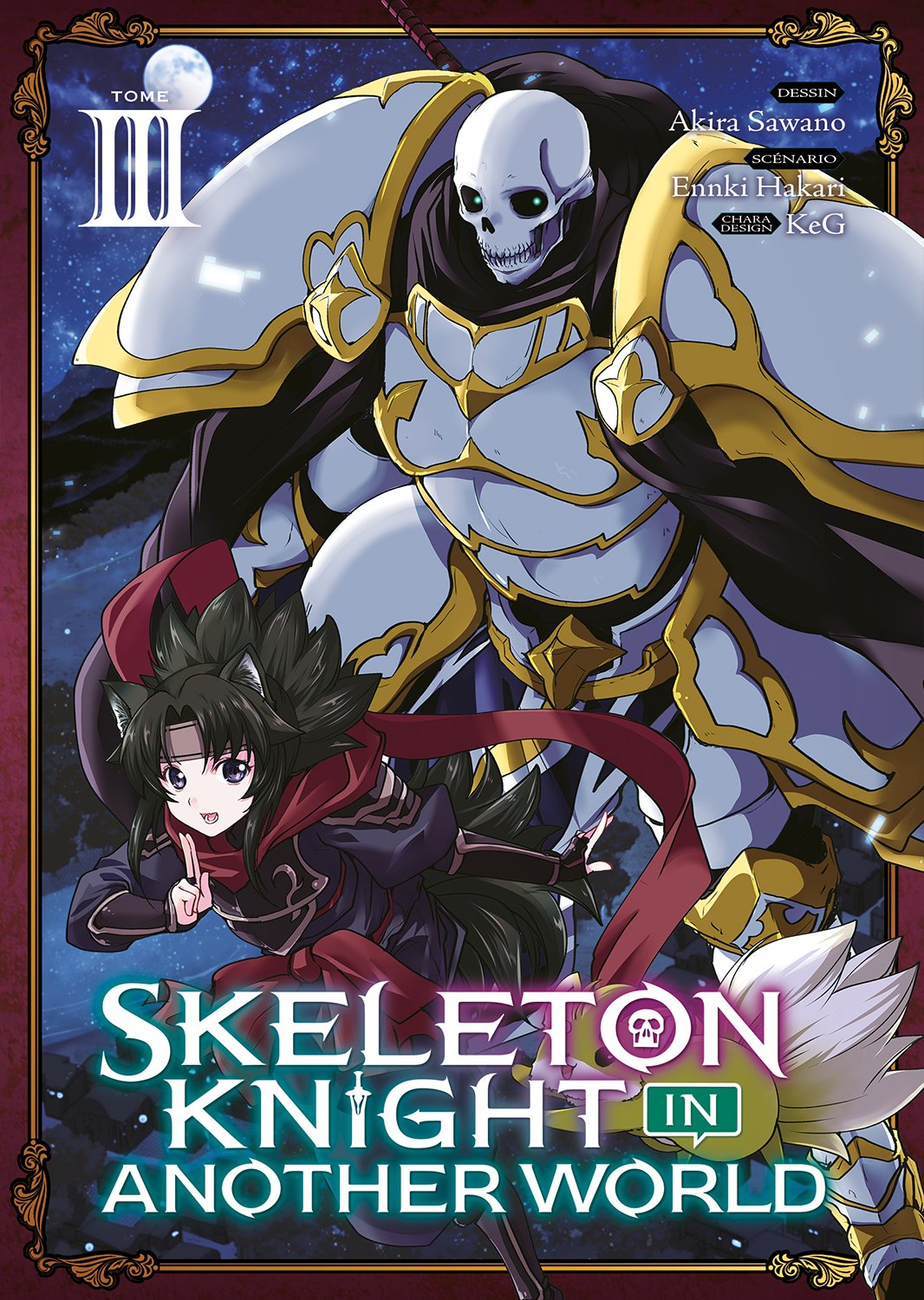 Skeleton knight in another world Tome 3