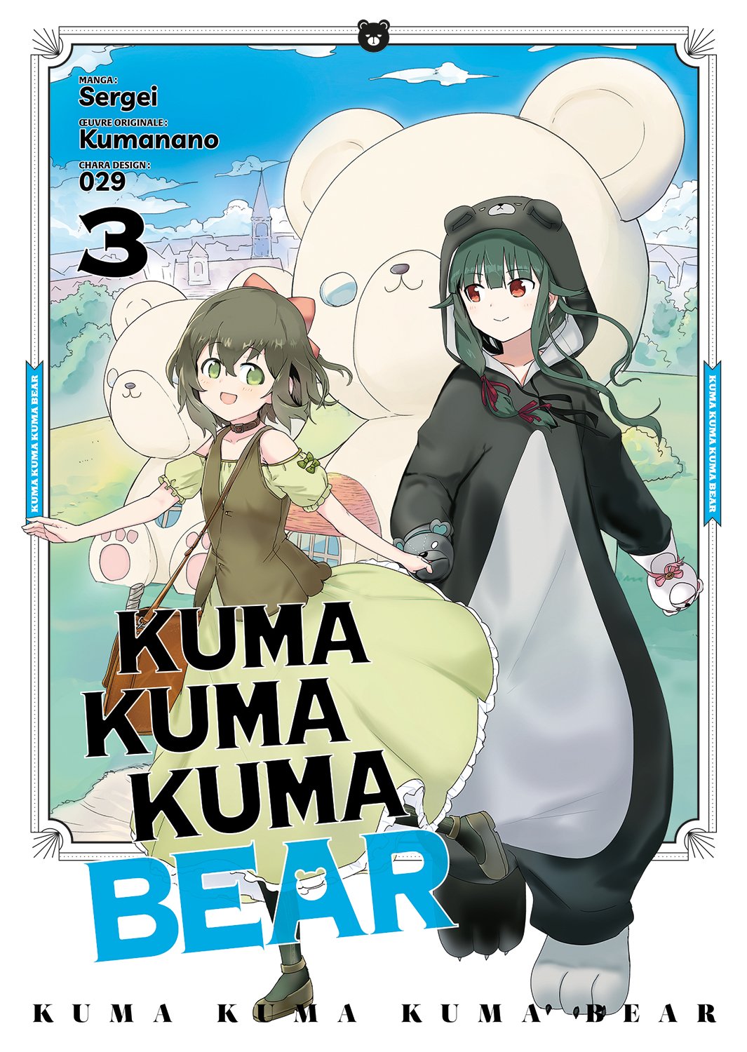 Kuma Kuma Kuma bear Tome 3