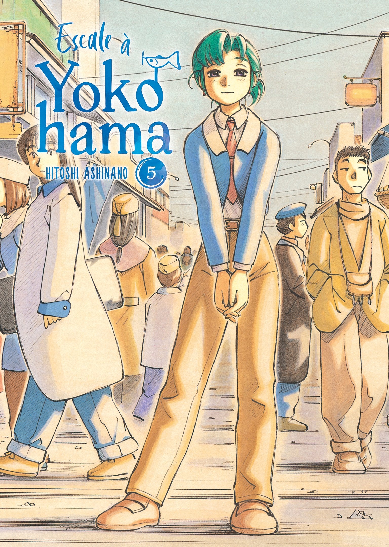 Escale à Yokohama Tome 5