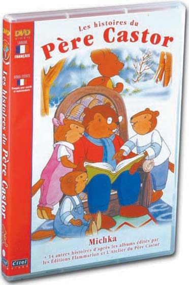 Les Histoires du Père Castor - 1 - Michka [DVD]