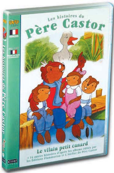 Les Histoires du Père Castor - 5 - Le vilain petit canard [DVD]