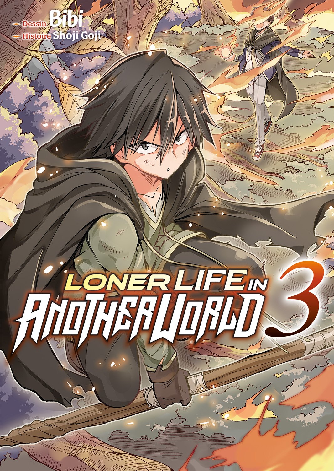 Loner life in another world Tome 3