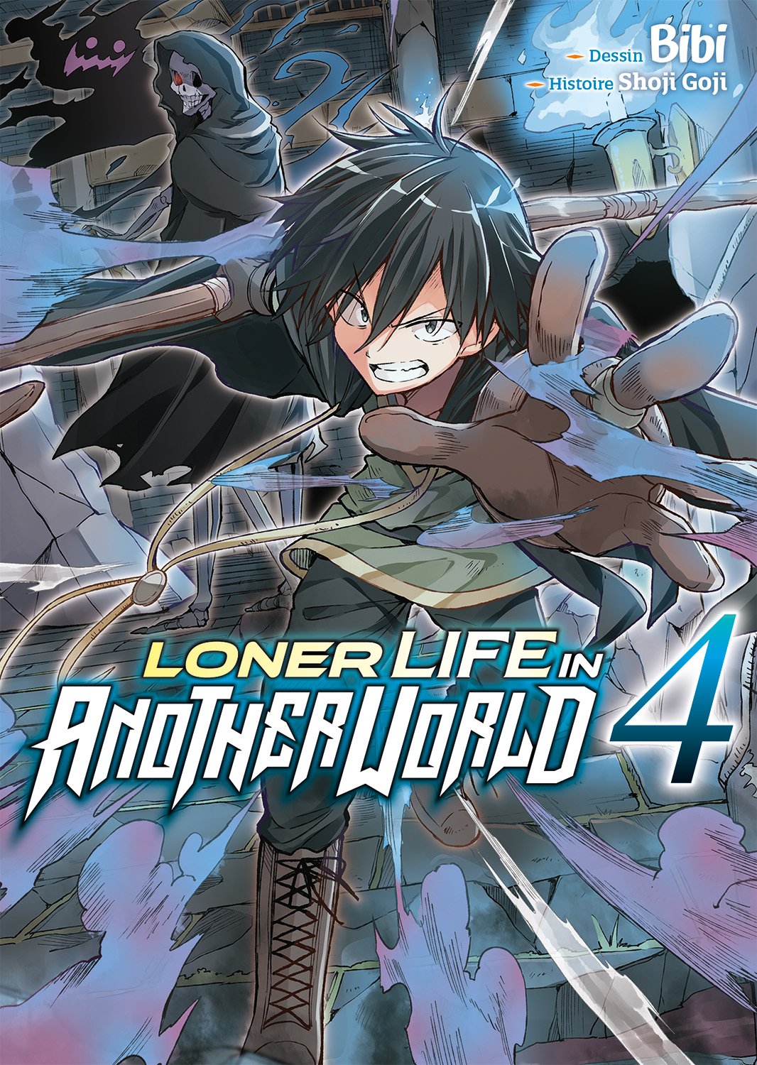 Loner life in another world Tome 4