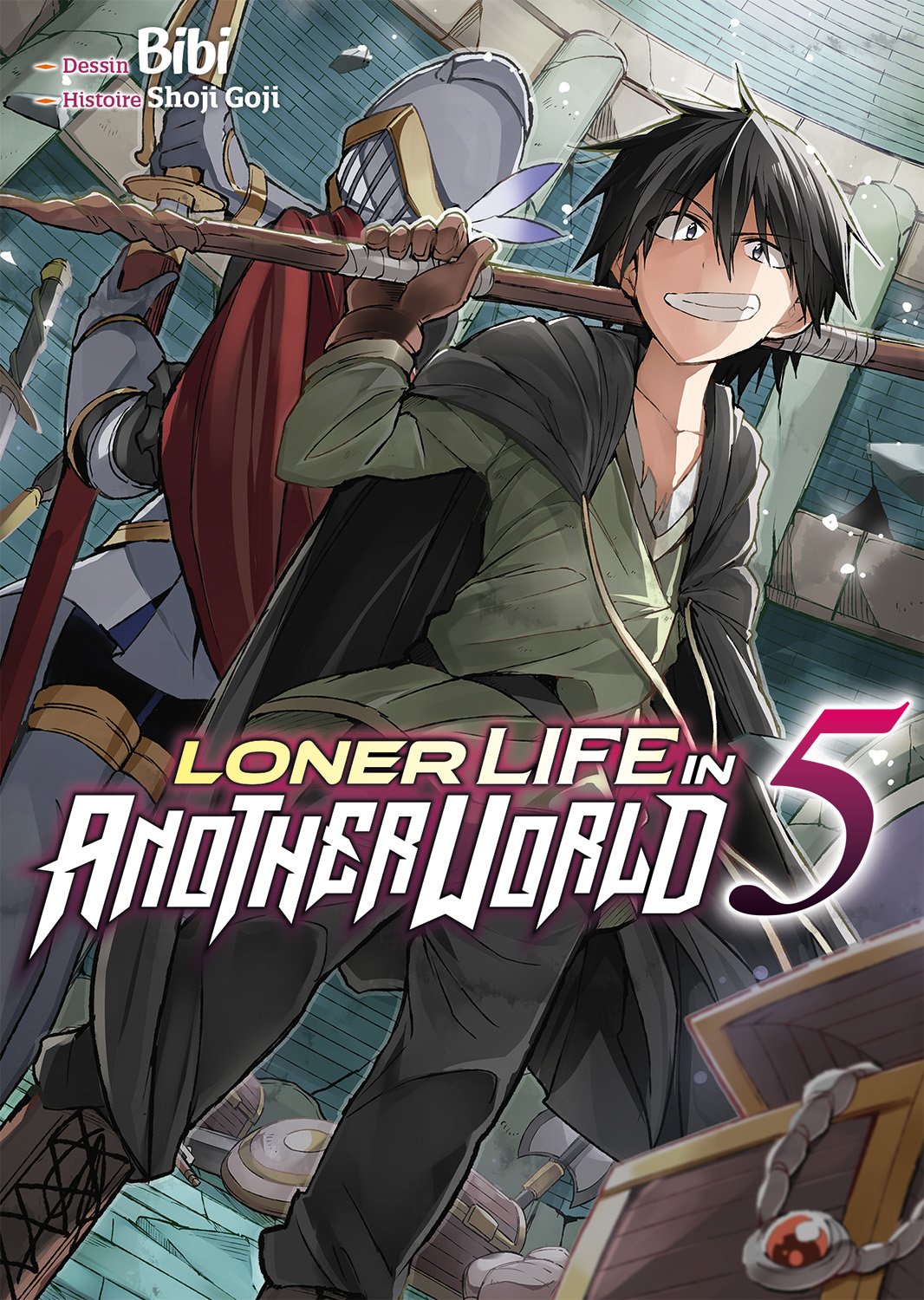 Loner life in another world Tome 5