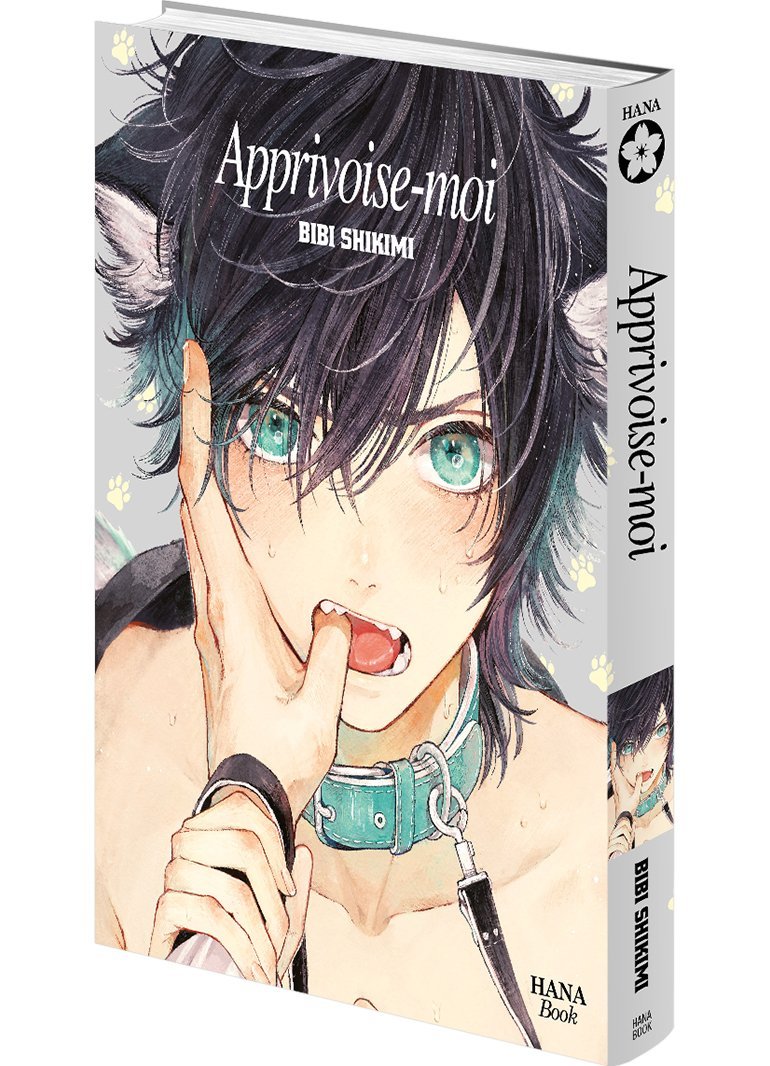 Apprivoise-moi Tome 1