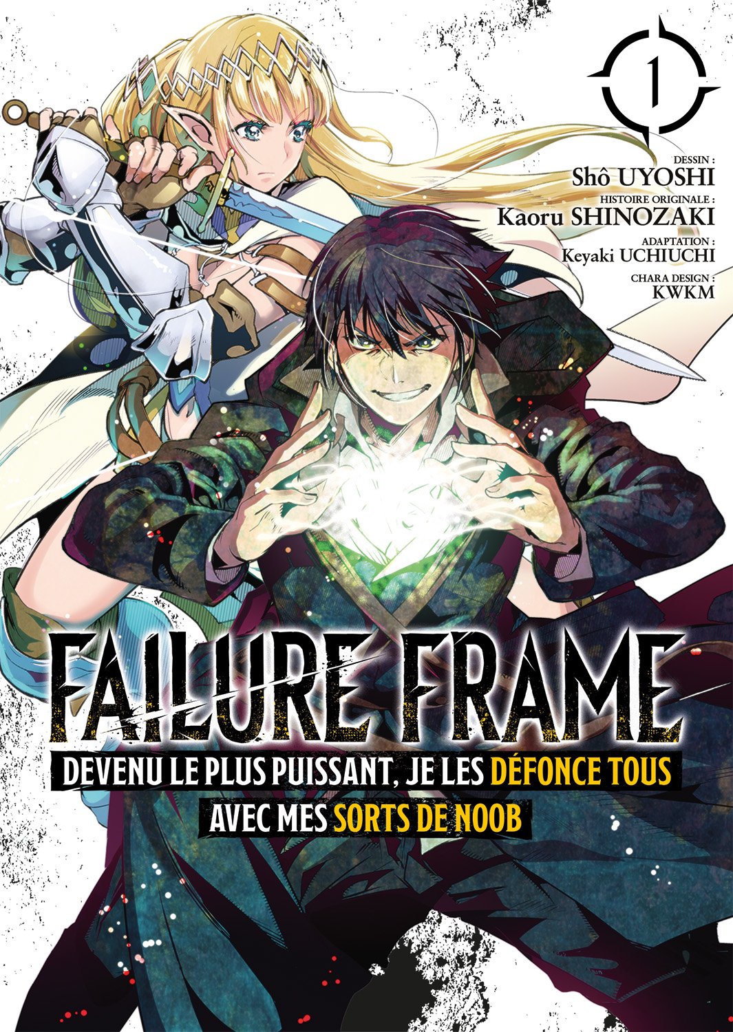 Failure frame Tome 1