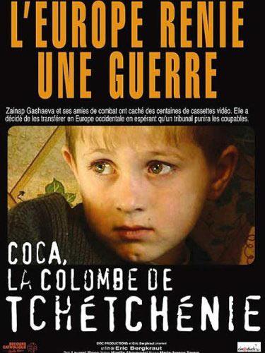 Coca, la colombe de Tchétchénie [DVD]