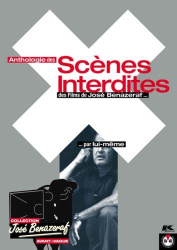 Anthologie des scènes interdites des films de José Bénazéraf [DVD]