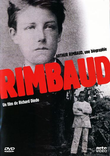 Arthur Rimbaud - Une biographie [DVD]