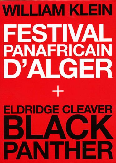 William Klein - Coffret - Festival Panafricain d'Alger + Eldridge Cleaver, Black Panther [DVD]