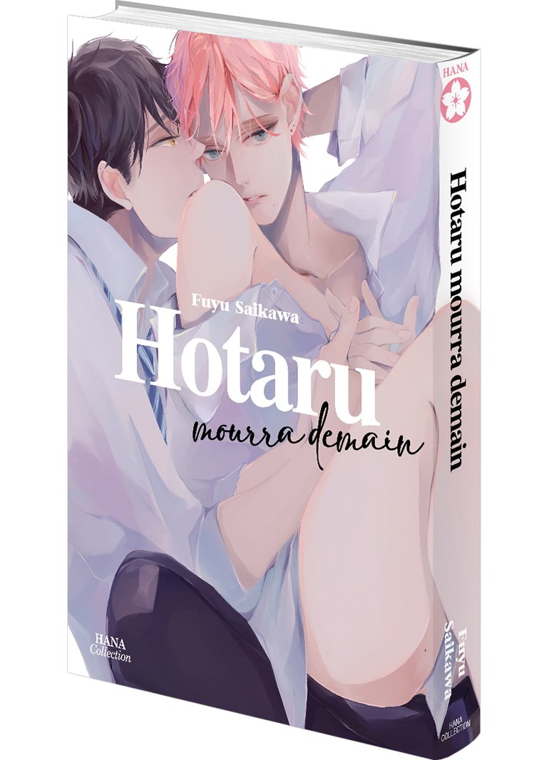 Hotaru mourra demain