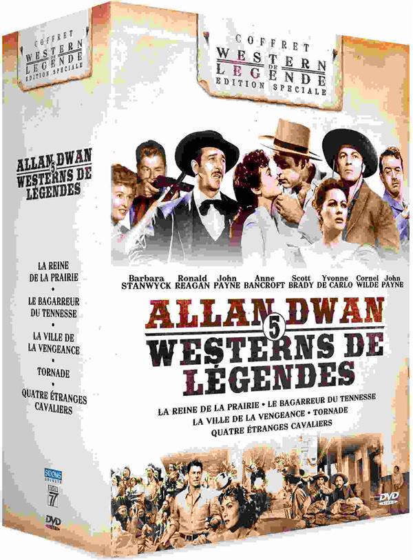 Allan Dwan : 5 westerns de légende : La Reine de la prairie + Le Bagarreur du Tennessee + La Ville de la vengeance + Tornade + Quatre étranges cavaliers [DVD]