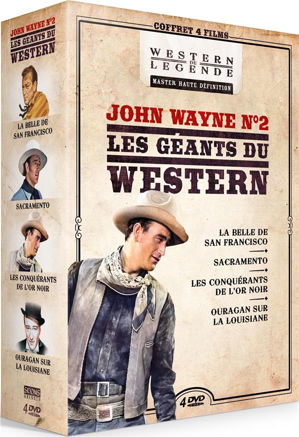 John Wayne n°2 - Les Géants du Western : Ouragan sur la Louisiane + Sacramento + Les Conquérants de l'or noir + La Belle de San Francisco [DVD]