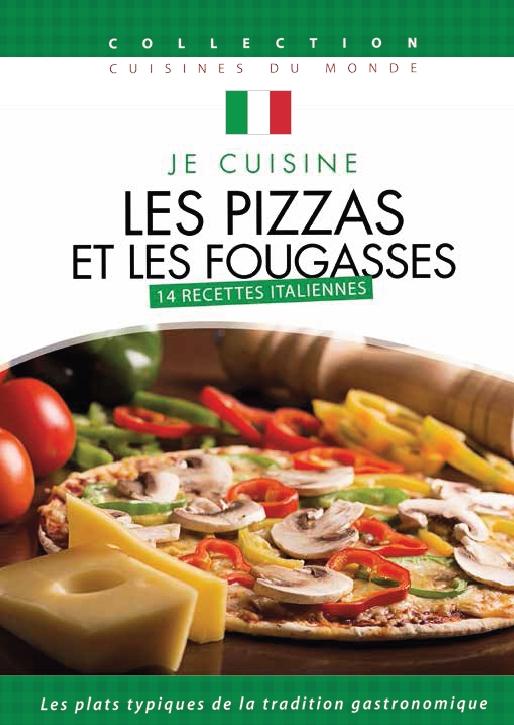 Je cuisine les pizzas et les fougasses : 14 recettes italiennes [DVD]