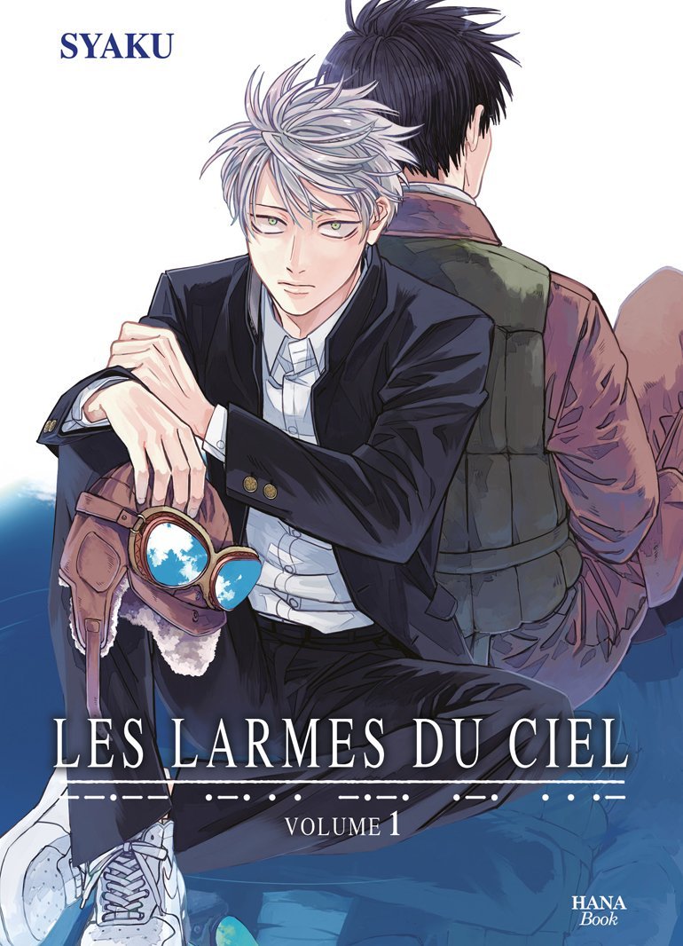 Les larmes du ciel Tome 1