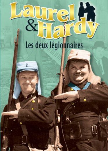 Laurel et Hardy : Les deux légionnaires [DVD]