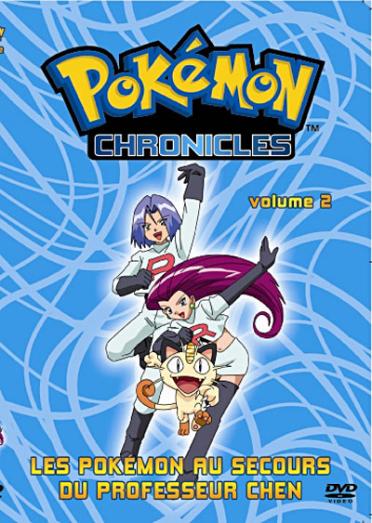 Pokémon chronicles, vol. 2 [DVD]