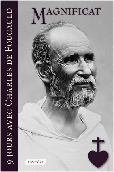 Magnificat Hors-Série : 9 jours avec Charles de Foucauld