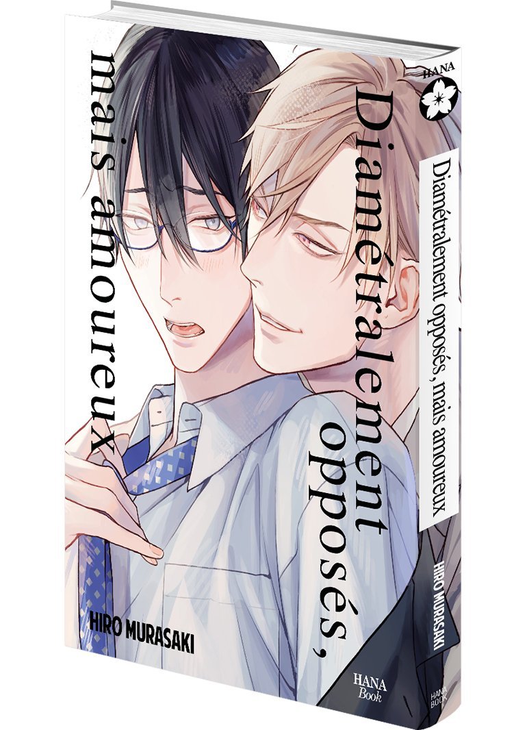 Diamétralement opposés, mais amoureux - Livre (Manga) - Yaoi - Hana Book