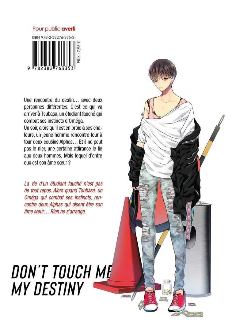 Don't touch me, my destiny Tome 1