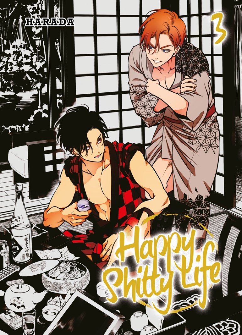 Happy shitty life Tome 3