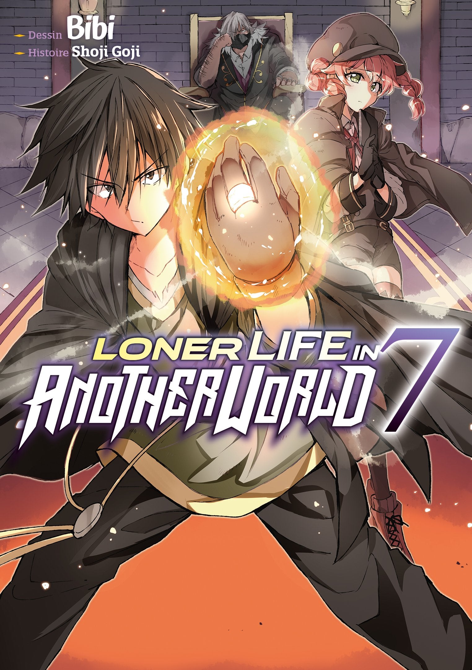 Loner life in another world Tome 7