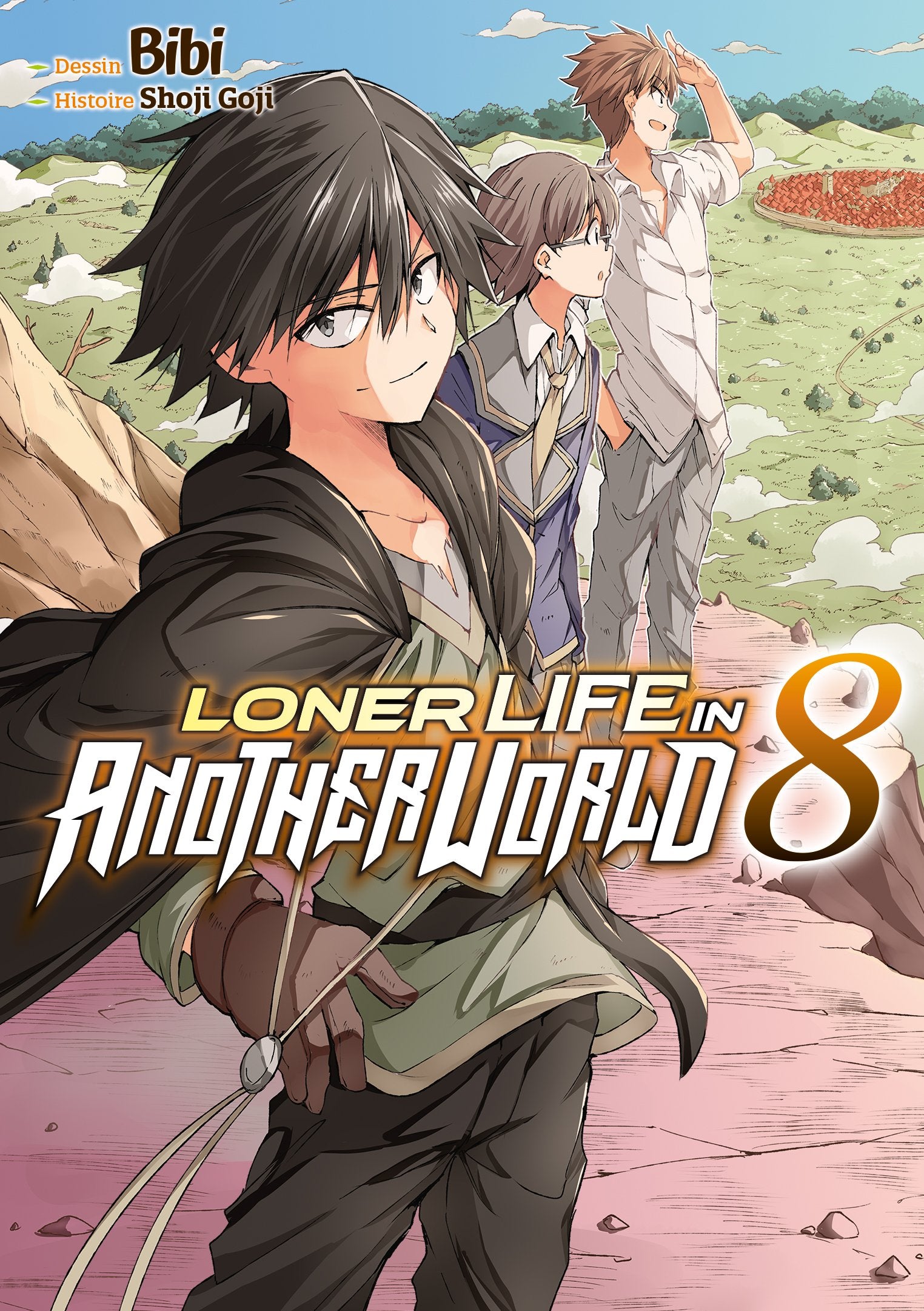 Loner life in another world Tome 8