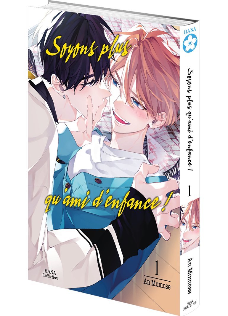 Soyons plus qu'amis d'enfance Tome 1