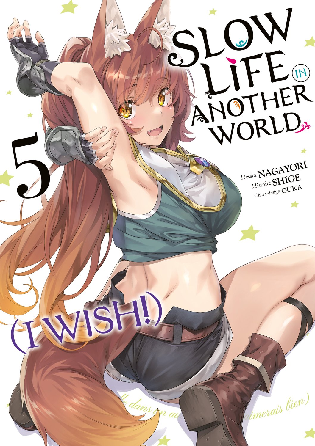 Slow life in another world (I wish!) Tome 5